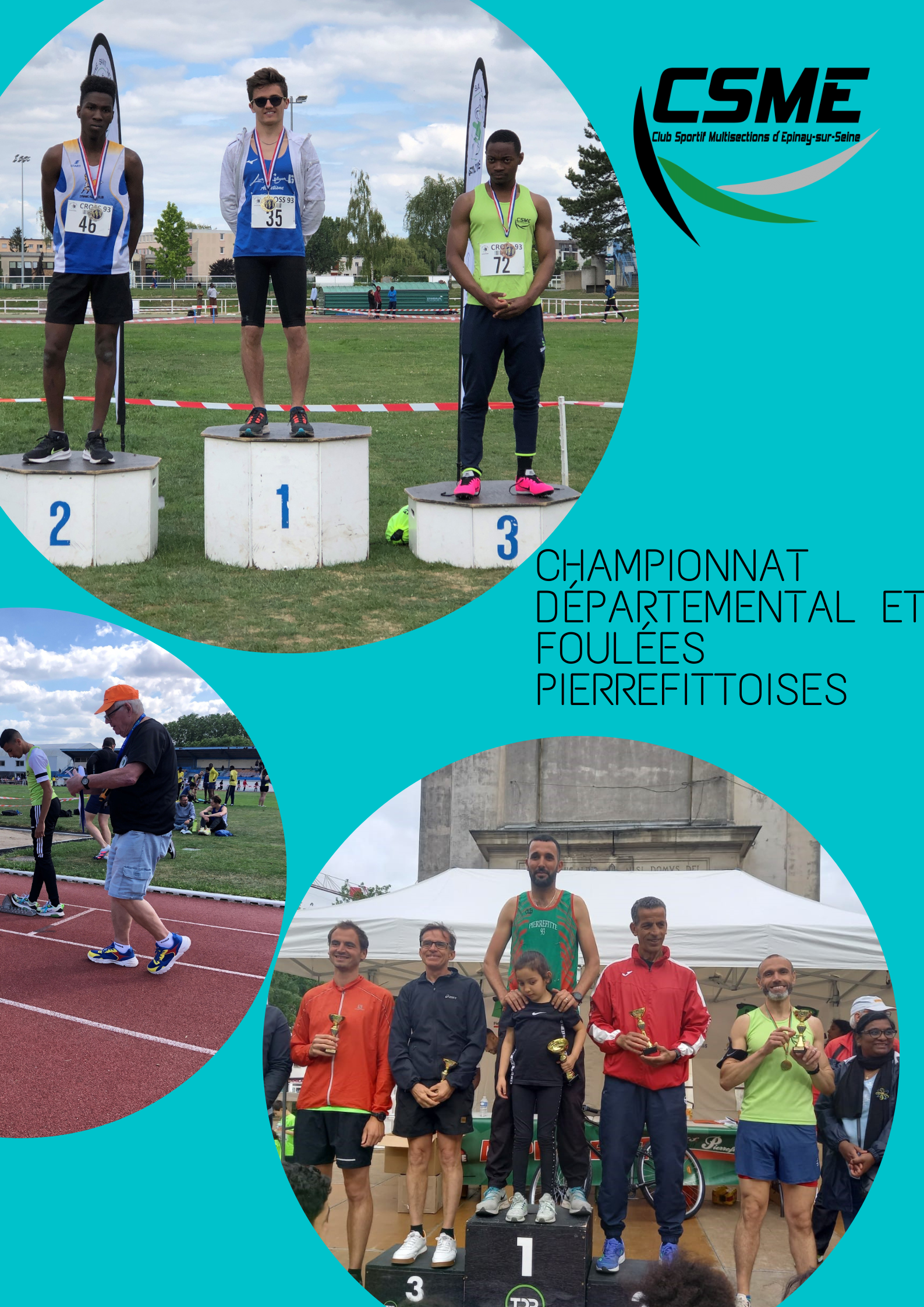 Bonjour Céline, Pour publication sur les actualités du site du csme Très gros week-end pour le CSME athlétisme lors du championnat départemental CA-JU-SE-VE et les foulées Pierrefittoises - des nouveaux rec.png